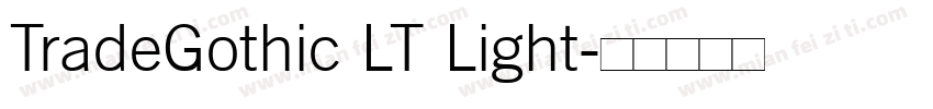 TradeGothic LT Light字体转换